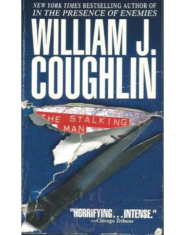 The stalking man - Coughlin William J.