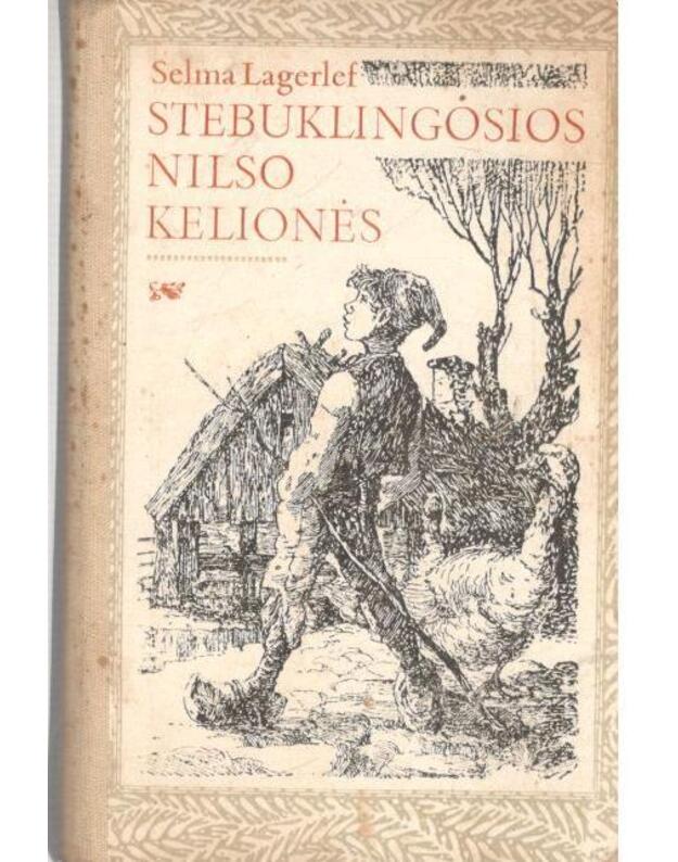 Stebuklingosios Nilso kelionės / 2-as leidimas - Lagerlef Selma 