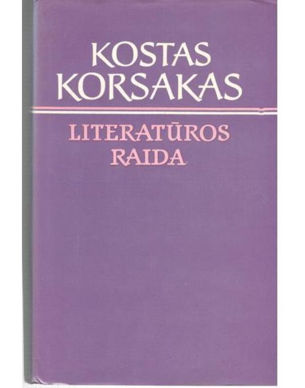 Literatūros raida - Korsakas Kostas