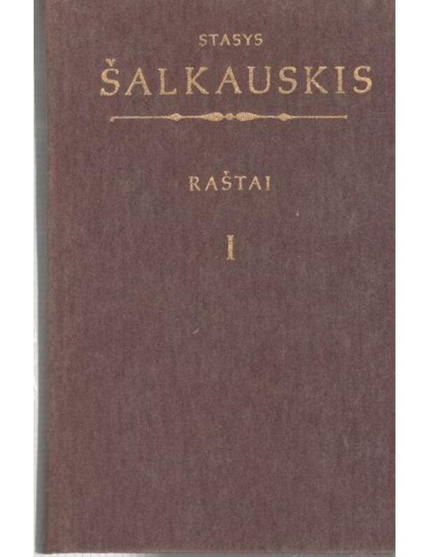 Šalkauskis. Raštai I - Šalkauskis Stasys