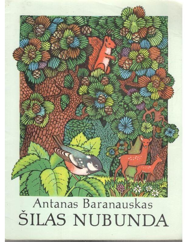 Šilas nubunda - Baranauskas Antanas