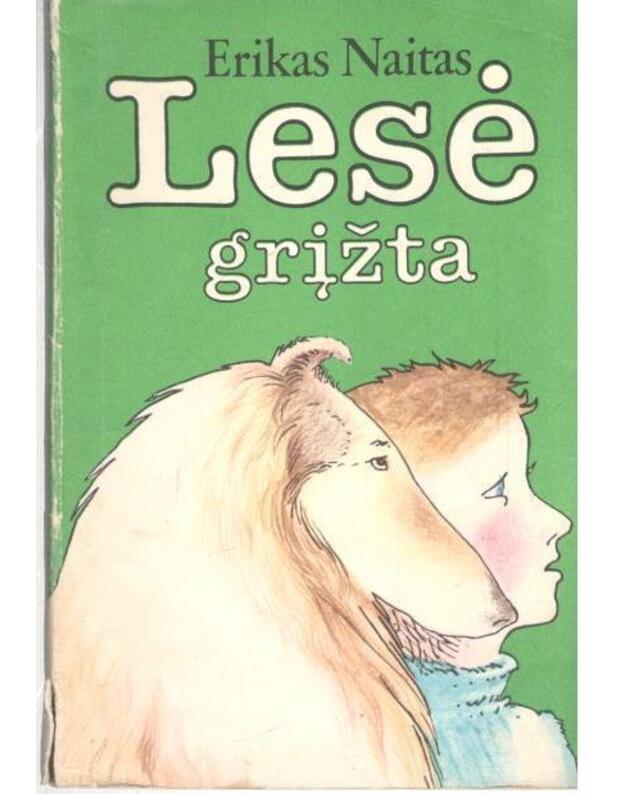 Lesė grįžta - Naitas E.