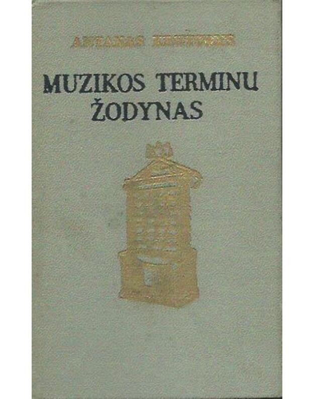 Muzikos terminų žodynas / 1975 - Krutulys Antanas