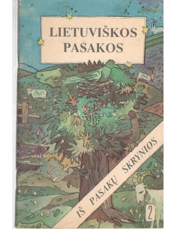 Lietuviškos pasakos. Iš pasakų skrynios 2 / 2-as pataisytas leidimas - parengė dr. J. Balys