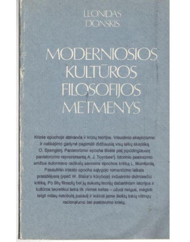 Moderniosios kultūros filosofijos metmenys - Leonidas Donskis