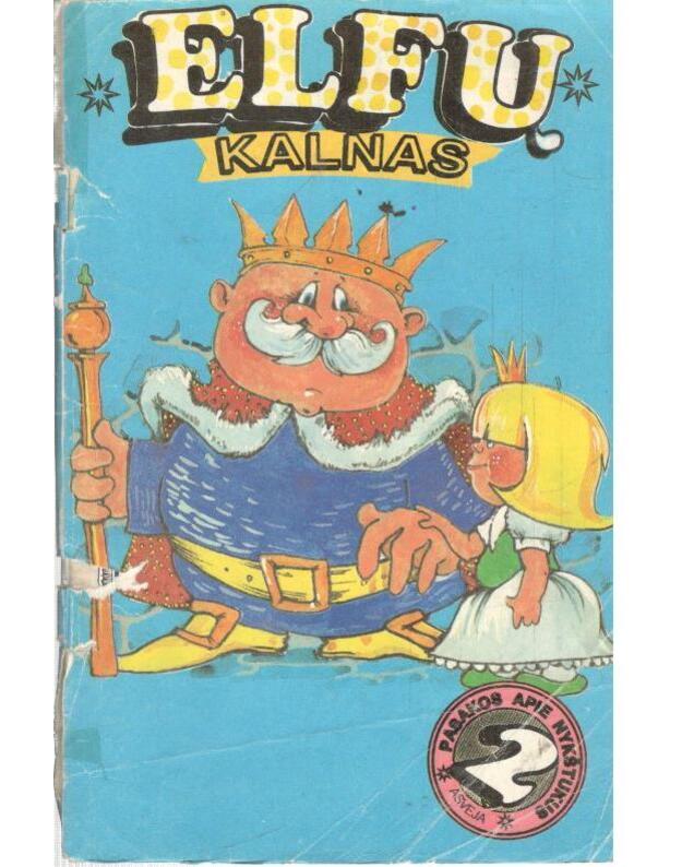 Elfų kalnas. Pasakos apie nykštukus / Kn. 2 - 