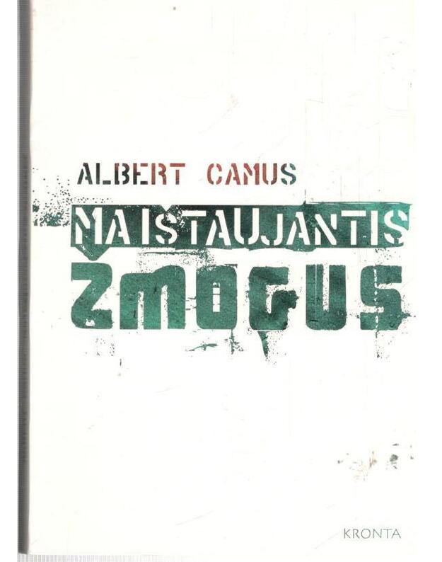 Maištaujantis žmogus - Camus Albert