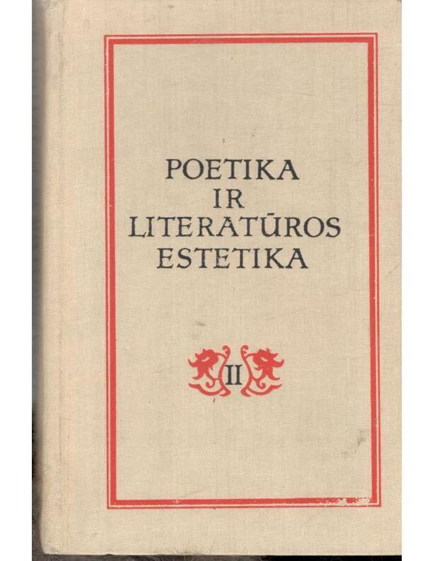 Poetika ir literatūros estetika. I ir II tomai - Rinktinė, sudarė Vanda Zaborskaitė