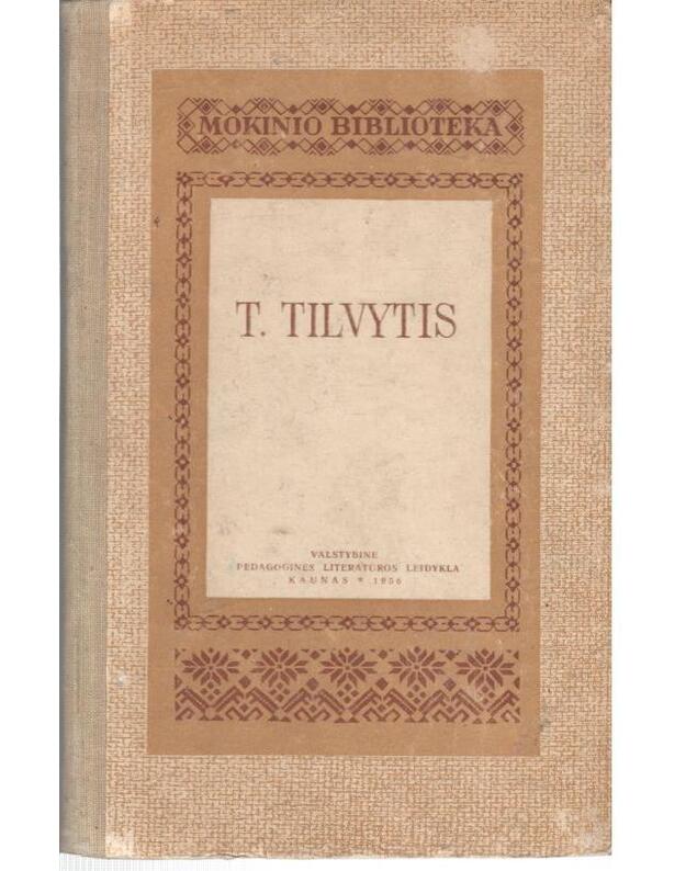 T. Tilvytis. Mokinio biblioteka 1956 - Tilvytis Teofilis