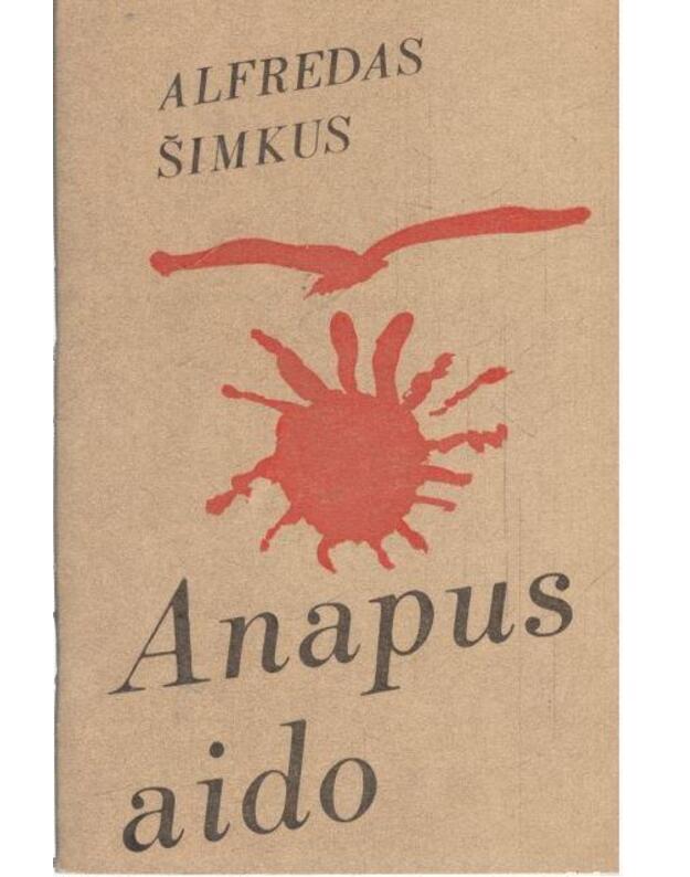 Anapus aido - Šimkus Alfredas