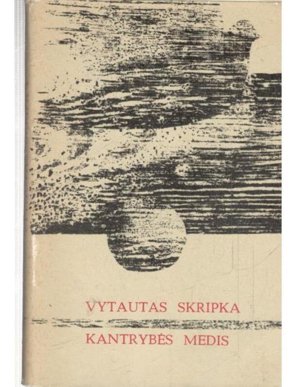 Kantrybės medis - Skripka Vytautas