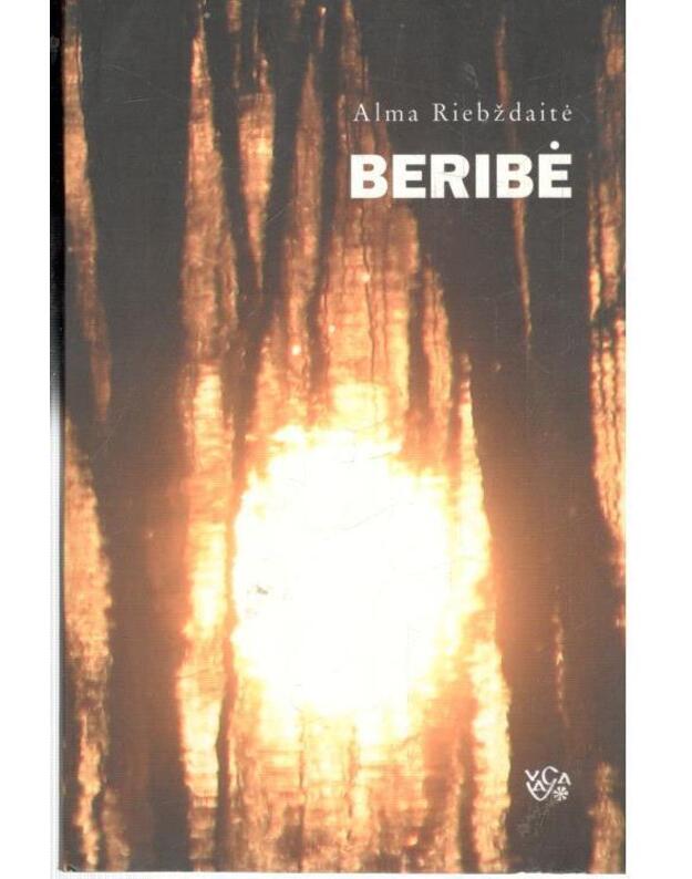 Beribė. Eilėraščiai - Riebždaitė Alma