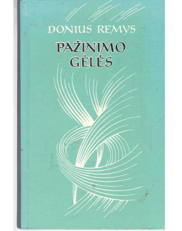 Pažinimo gėlės - Remys Donius 