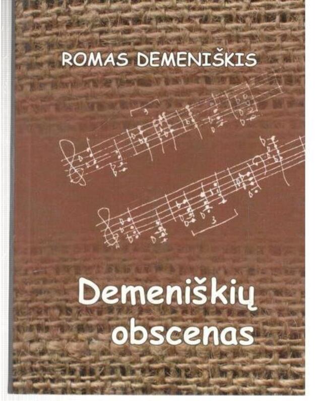 Demeniškių obscenas - Demeniškis Romas / Sadauskas Romas