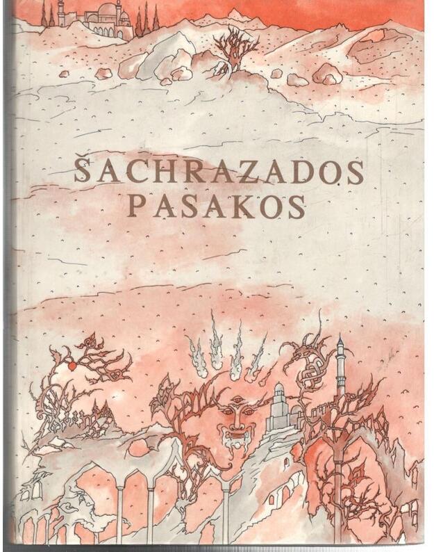 Šachrazados pasakos - Autorių kolektyvas