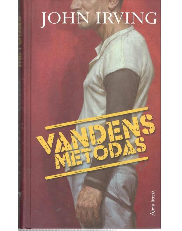 Vandens metodas - Irving John