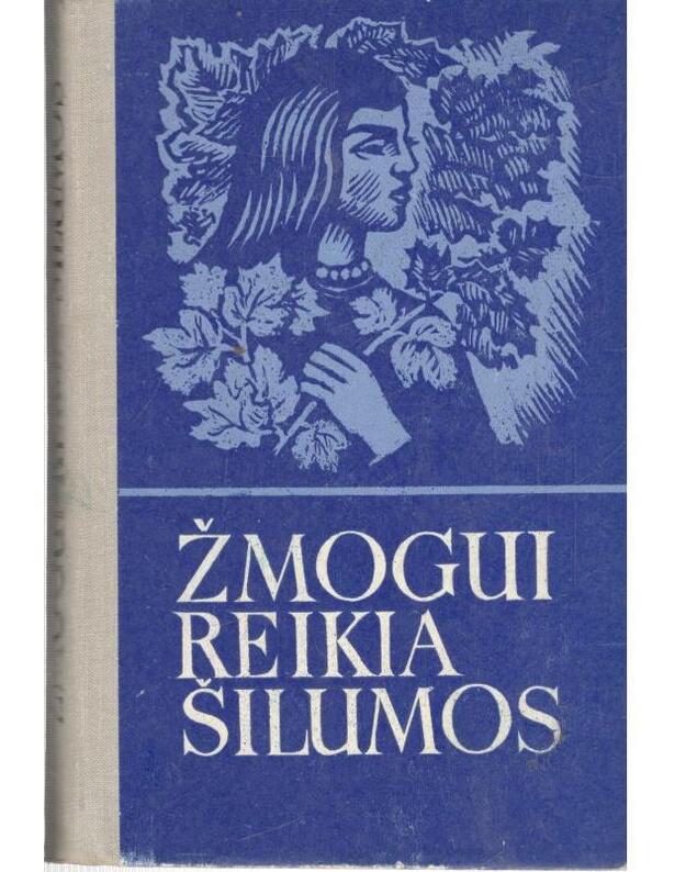 Žmogui reikia šilumos. Vengrų apsakymai - Rinktinė