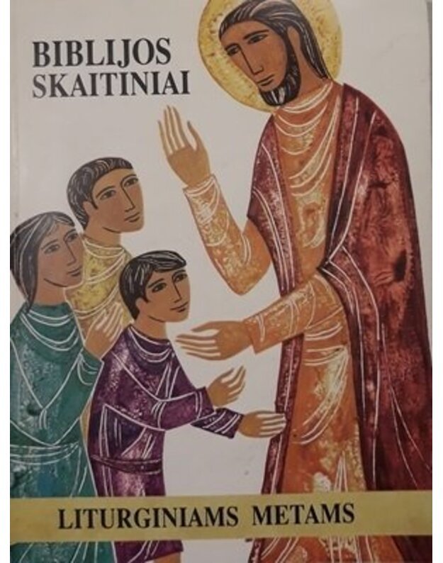 Biblijos skaitiniai liturginiams metams - Kammelberger K.