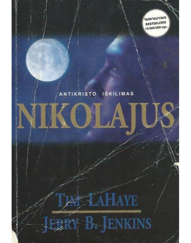 Antikristo iškilimas. Nikolajus - LaHaye Tim, Jenkins Jerry B.