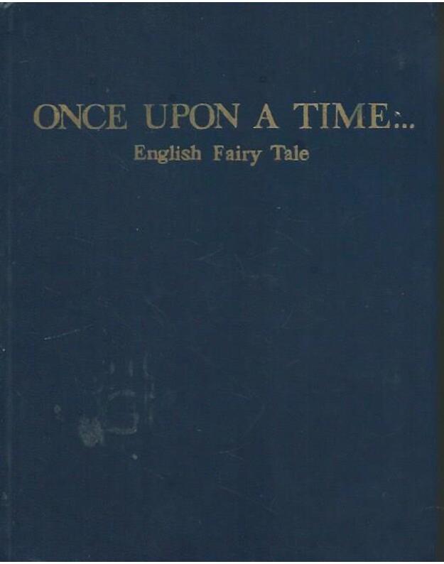 Once Upon A Time: English Fairy Tale - S. Nikonova