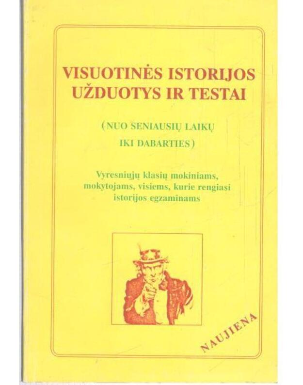 Visuotinės istorijos užduotys ir testai. Nuo seniausių laikų iki dabarties - Banys Bronislovas, Kriščiūnienė Violeta, Skardžiukienė Aušra