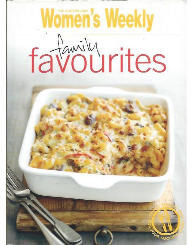 Family favourite / The Australian women's weekly - 