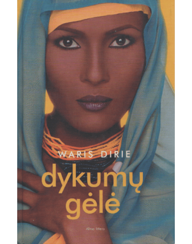 Dykumų gėlė - Dirie Waris