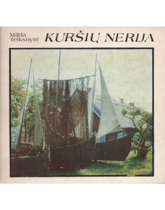 Kuršių Nerija / 1979 - Telksnytė Milda