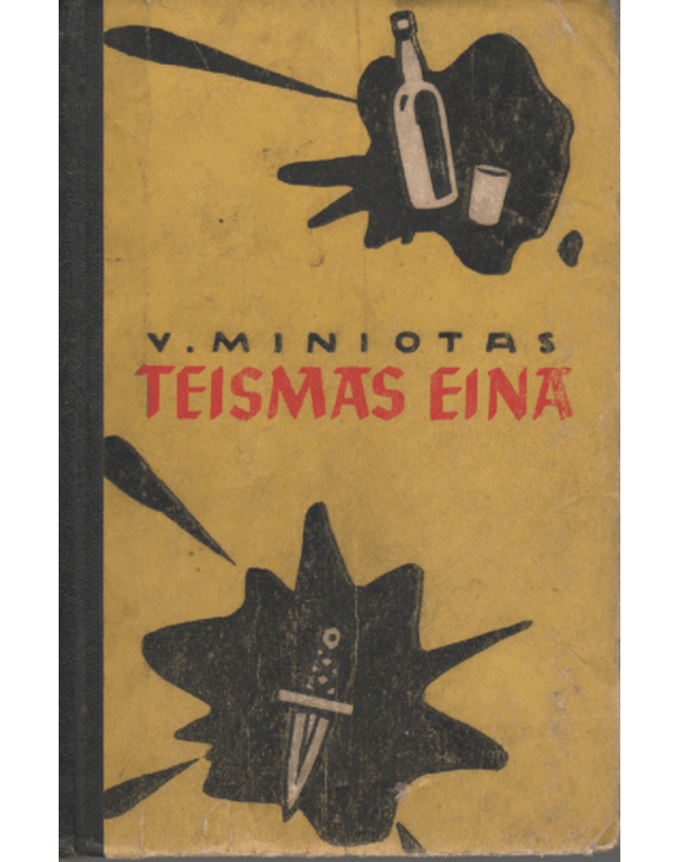 Teismas eina - Miniotas V.