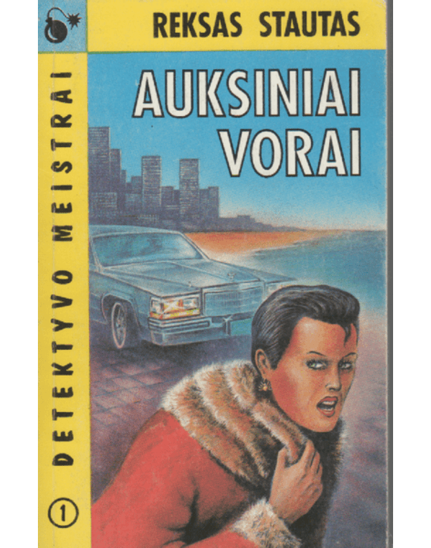 Auksiniai vorai / Detektyvo meistrai - I - Stautas Reksas 