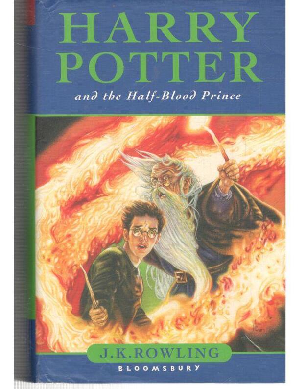 Harry Potter and the Half-Blood Prince - Rowling J.K