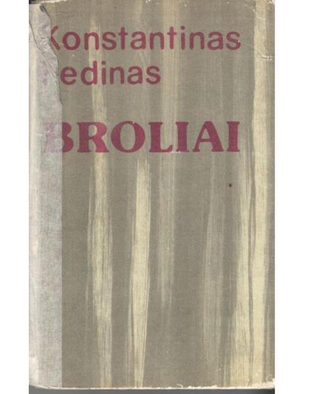 Broliai. Romanas-simfonija - Fedinas Konstantinas