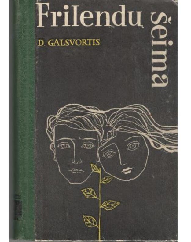 Frilendų šeima / The Freelands - Galsvortis Džonas / John Galsworthy