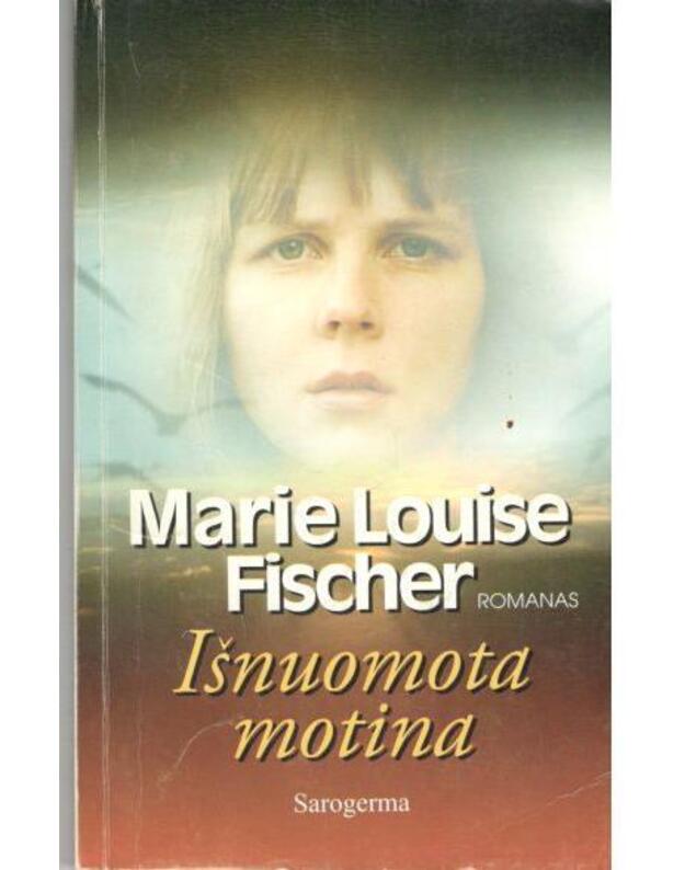 Išnuomota motina - Fischer Louise Marie