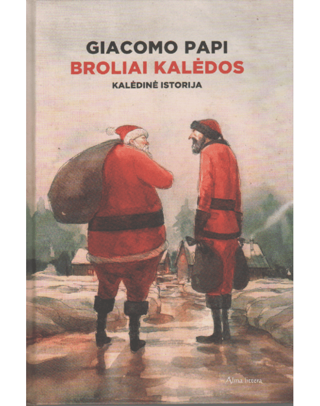 Broliai Kalėdos - Papi Giacomo