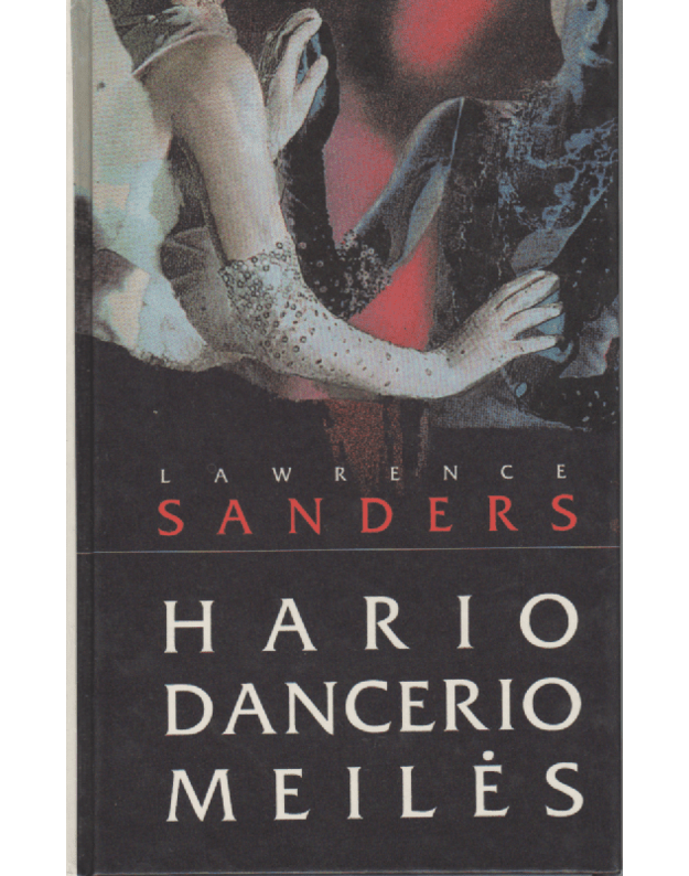 Hario Dancerio meilės - Lawrence Sanders