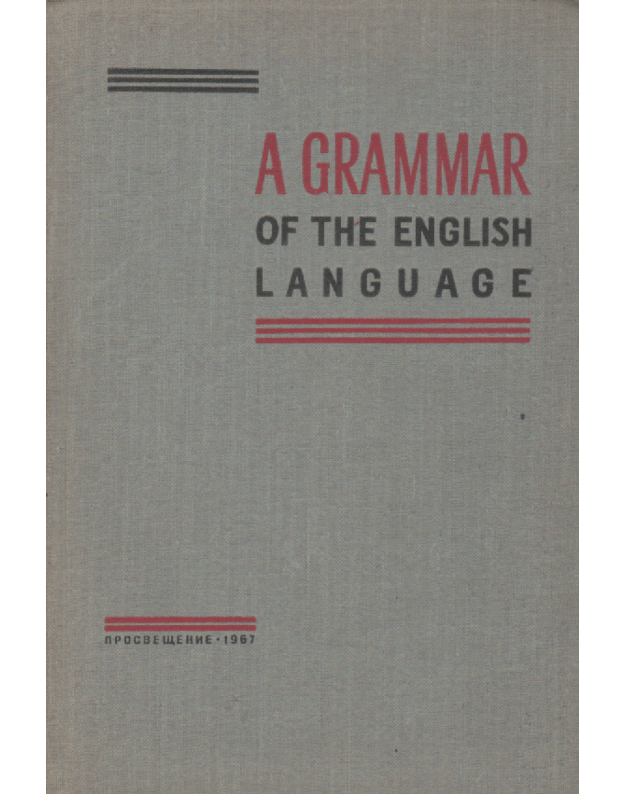 A grammar of the English language - Autorių kolektyvas