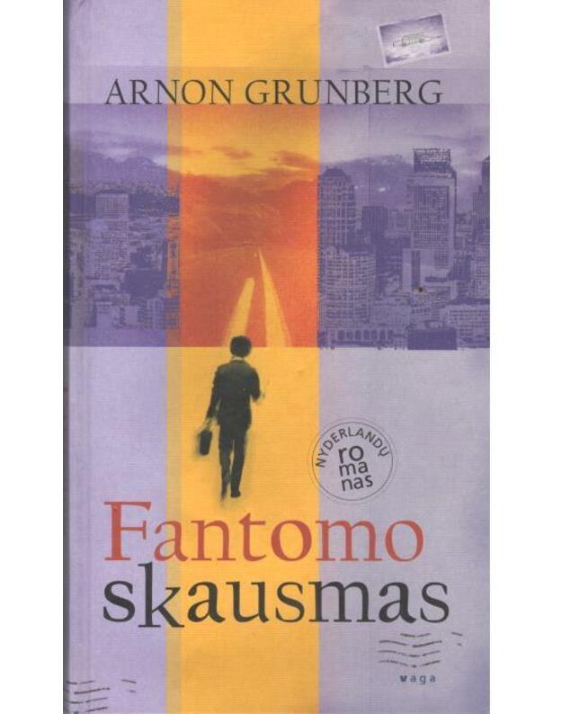 Fantomo skausmas - Grunberg Arnon 