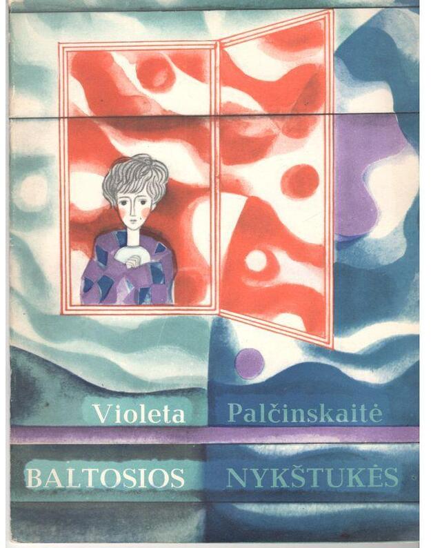 Baltosios nykštukės - Palčinskaitė Violeta