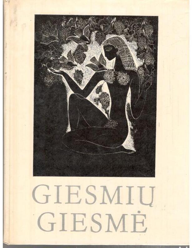 Giesmių giesmė / 1983 - Pasaulinės poezijos šedevras