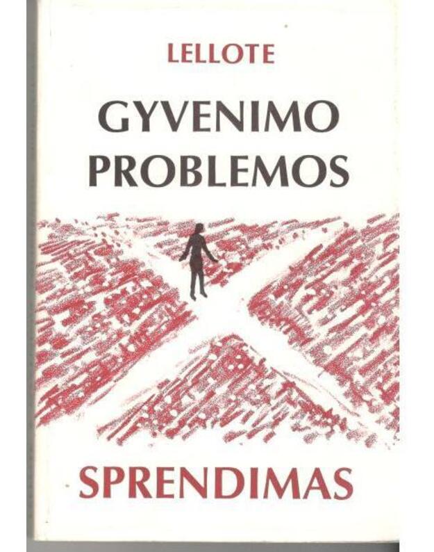 Gyvenimo problemos sprendimas - Lellote