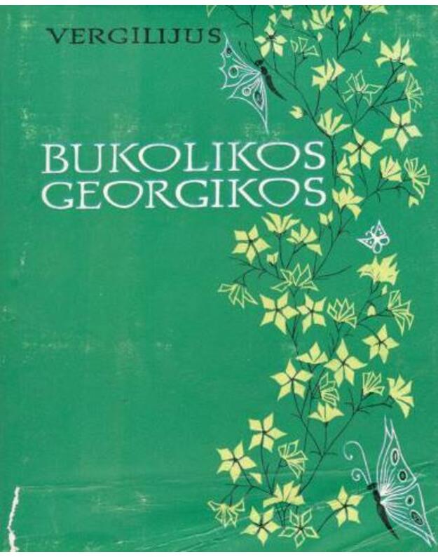 Bukolikos. Georgikos - Vergilijus