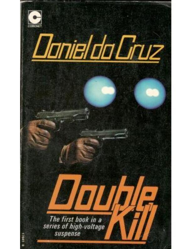 Double Kill - Cruz da Daniel