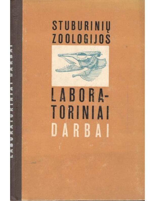 Stuburinių zoologijos laboratoriniai darbai - Didžiulytė Janina