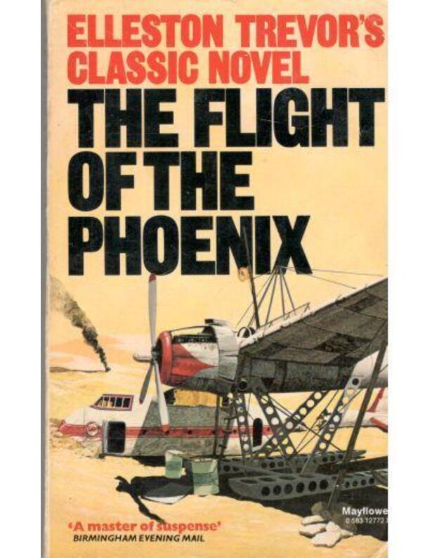 The flight of the Phoenix - Trevor Elleston