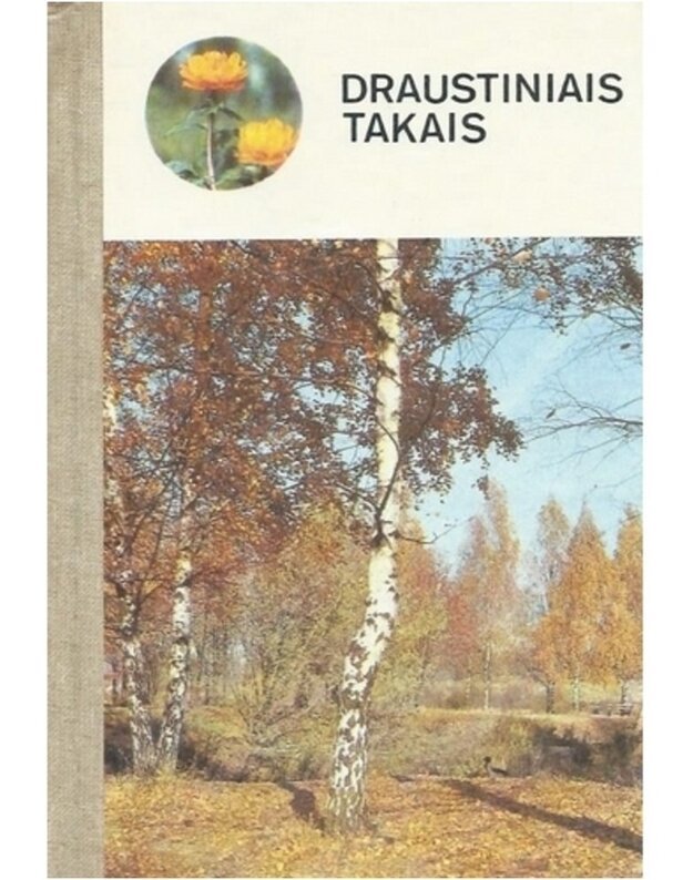 Draustiniais takais - red. T. Adolf, vert. Jonas Vildžiūnas