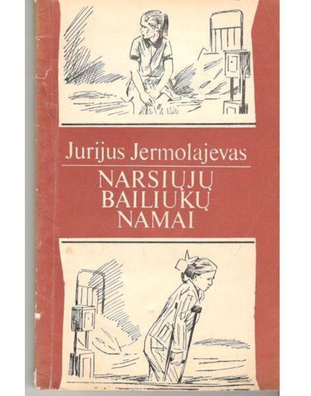 Narsiųjų bailiukų namai - Jermolajevas Jurijus