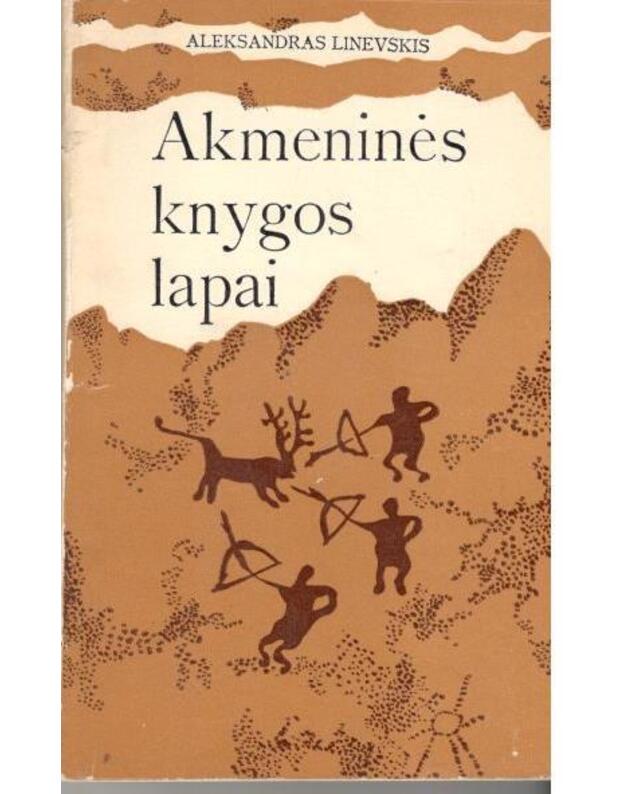 Akmeninės knygos lapai - Linevskis Aleksandras