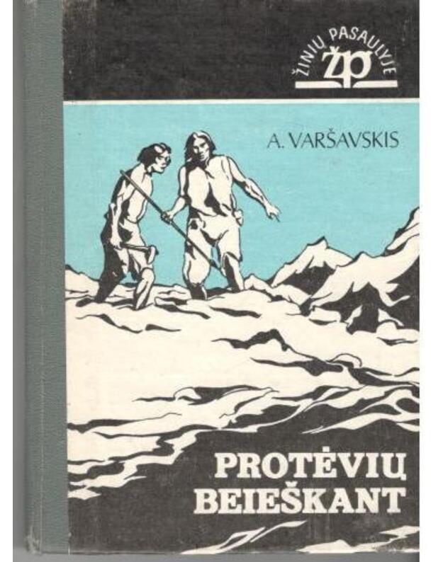 Protėvių beieškant / Žinių pasaulyje - Varšavskis A.