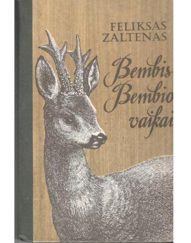 Bembis. Bembio vaikai / Antras leidimas (1983 m.) - Zaltenas Feliksas